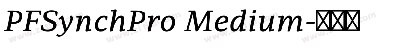 PFSynchPro Medium字体转换 PFSynchPro Medium字体转换
